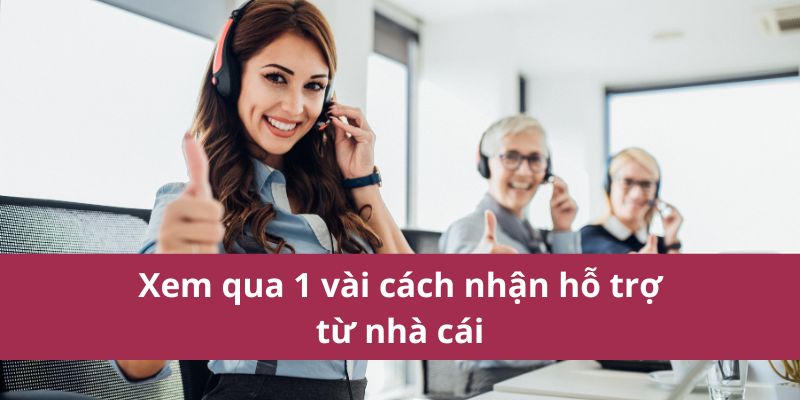 Cách nhận hỗ trợ từ nhà cái: Chi tiết cho người chơi mới 3 Những phương thức hỗ trợ nhanh chóng từ nhà cái Tài Xỉu