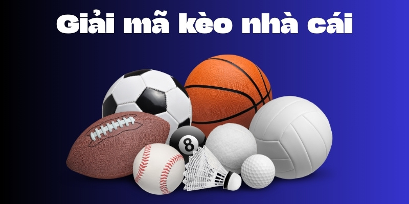 Giải mã kèo nhà cái Tài Xỉu để làm chủ cuộc chơi cá cược 2 Giải mã kèo nhà cái là quá trình tích lũy lâu dài