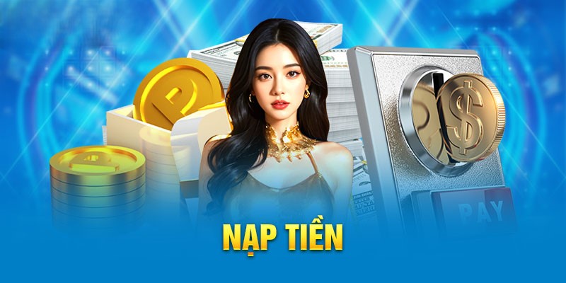 Nạp tiền Tài Xỉu – Bước đầu chinh phục giải thưởng cao 3 Cần chú ý nhiều thông tin trước lúc nạp tiền